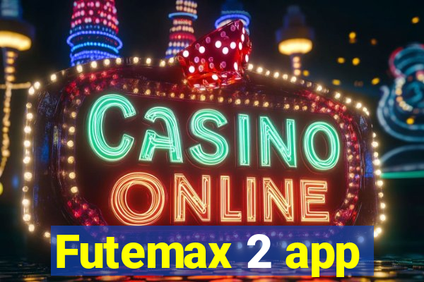 Futemax 2 app